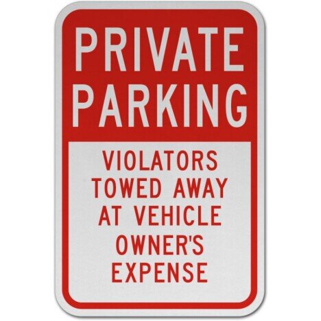 Private Parking Violators Towed Sign